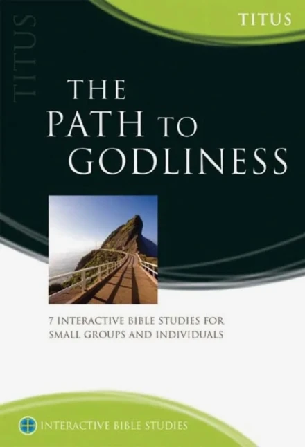 The Path To Godliness (Titus) [IBS]