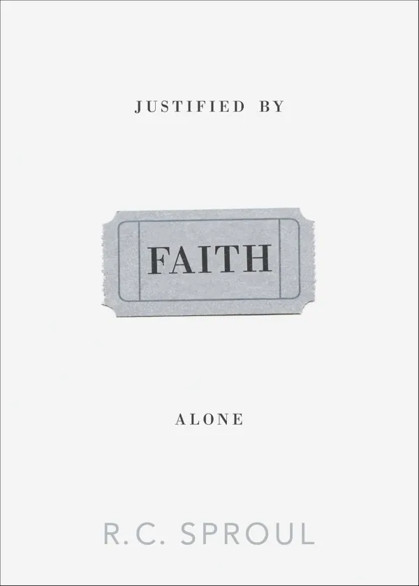 Justified by Faith Alone