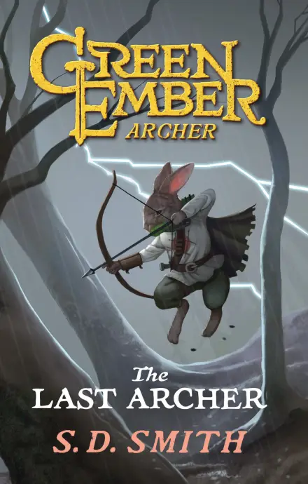 The Last Archer (Book I)