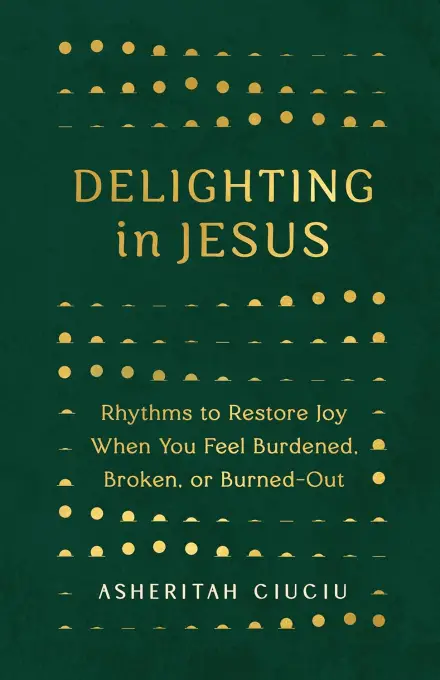 Delighting in Jesus