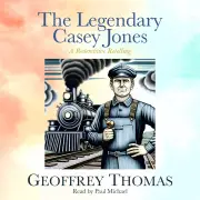 The Legendary Casey Jones MP3 Audiobook