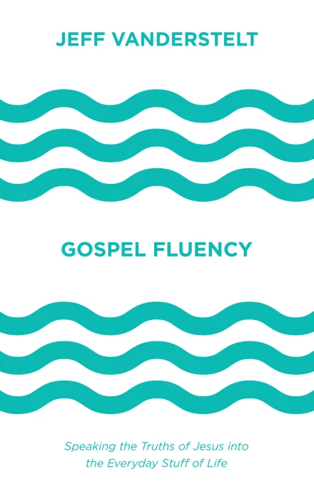 Gospel Fluency