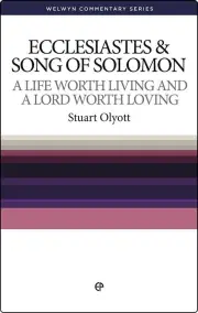Ecclesiastes & Song of Solomon