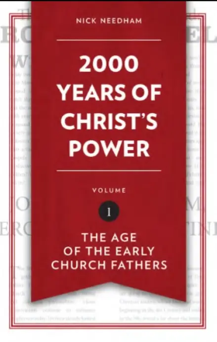 2,000 Years of Christ's Power Vol. 1
