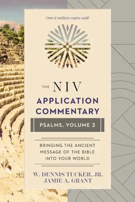 NIV Application Commentary: Psalms, Volume 2