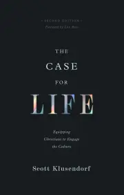 The Case for Life (Second edition)
