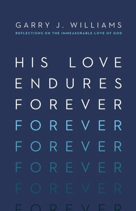 His Love Endures Forever