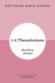1 & 2 Thessalonians