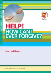 Help! How can I ever forgive