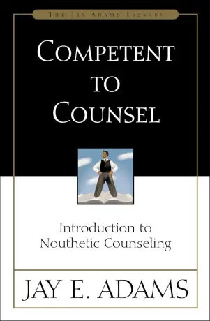 Competent to Counsel