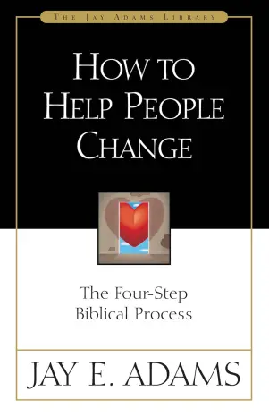 How to Help People Change