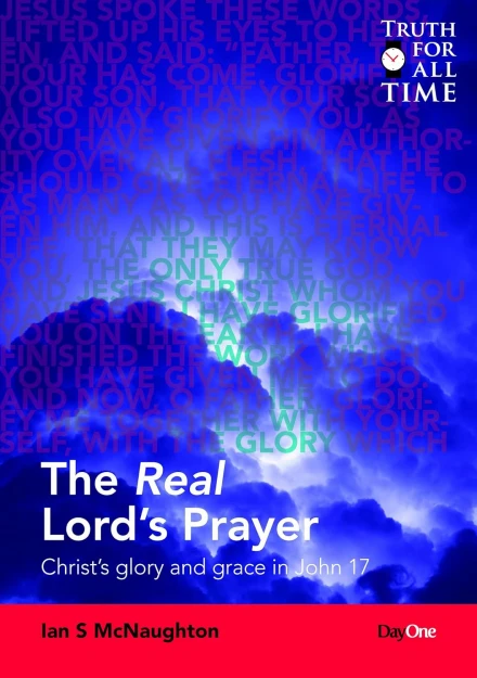 The Real Lord's Prayer