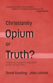 Christianity: Opium or Truth?