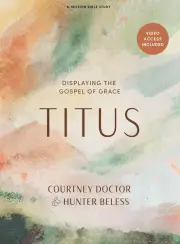Titus (Bible Study Book with Video Access)