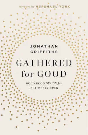 Gathered for Good