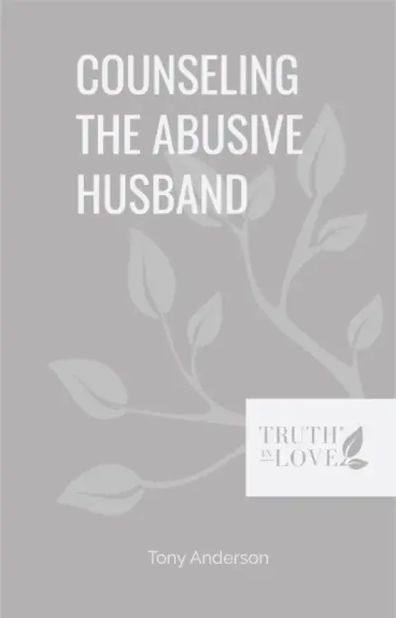 Counseling the Abusive Husband
