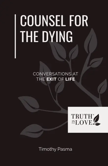 Counsel for the Dying
