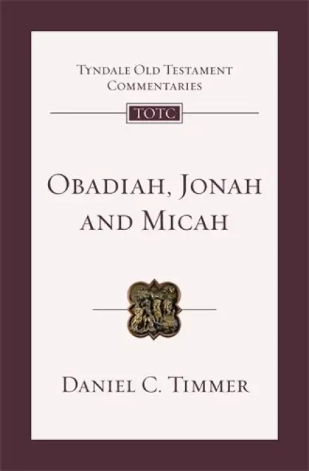 Obadiah, Jonah and Micah