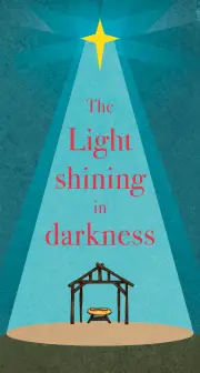 The Light Shining in Darkness