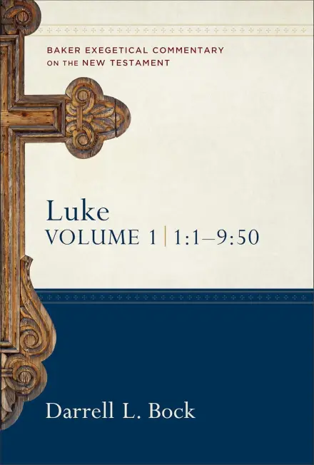 Luke (Volume 1) Chapter 1:1-9:50