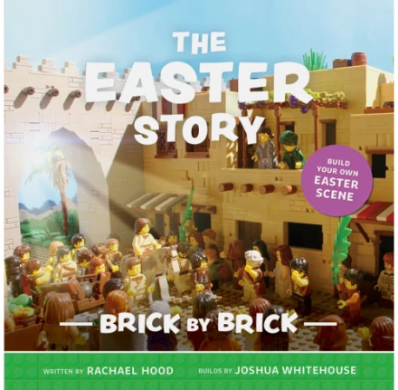 The Easter Story Brick by Brick