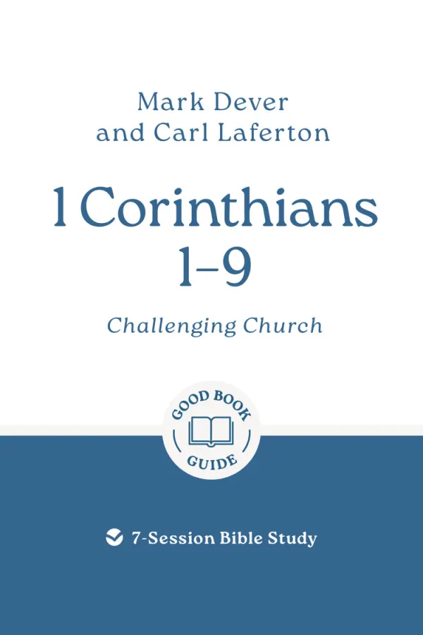1 Corinthians 1 – 9