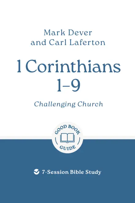 1 Corinthians 1 – 9