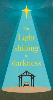 The Light Shining in Darkness