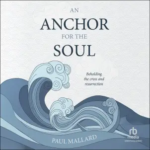 An Anchor for the Soul