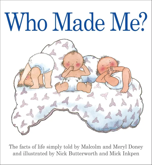 Who made me?