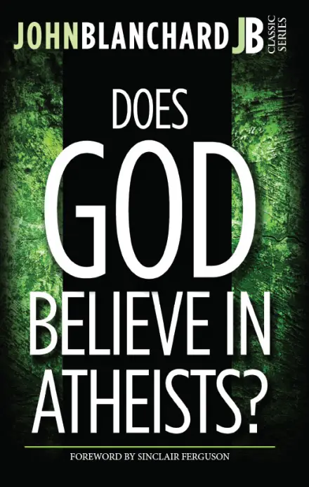 Does God Believe in Atheists?