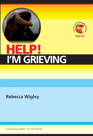 Help! I’m Grieving