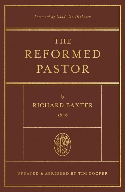 The Reformed Pastor