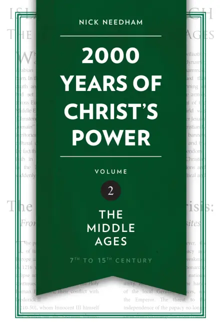 2000 Years of Christ's Power Vol 2