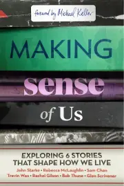Making Sense of Us