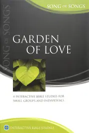 Garden of Love (Song of Songs) [IBS]