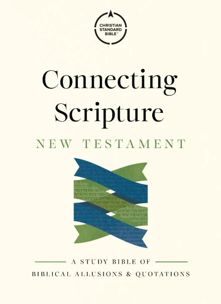 CSB Connecting Scripture New Testament