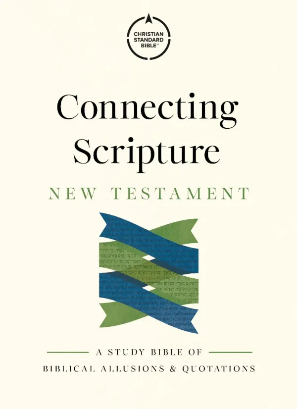 CSB Connecting Scripture New Testament