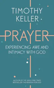 Prayer: Awe and Intimacy with God