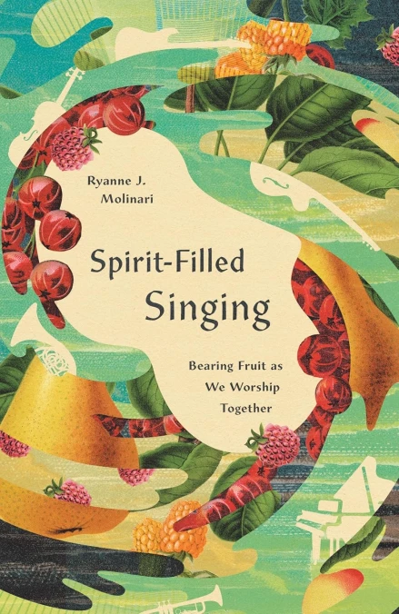 Spirit-Filled Singing