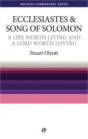 Ecclesiastes & Song of Solomon