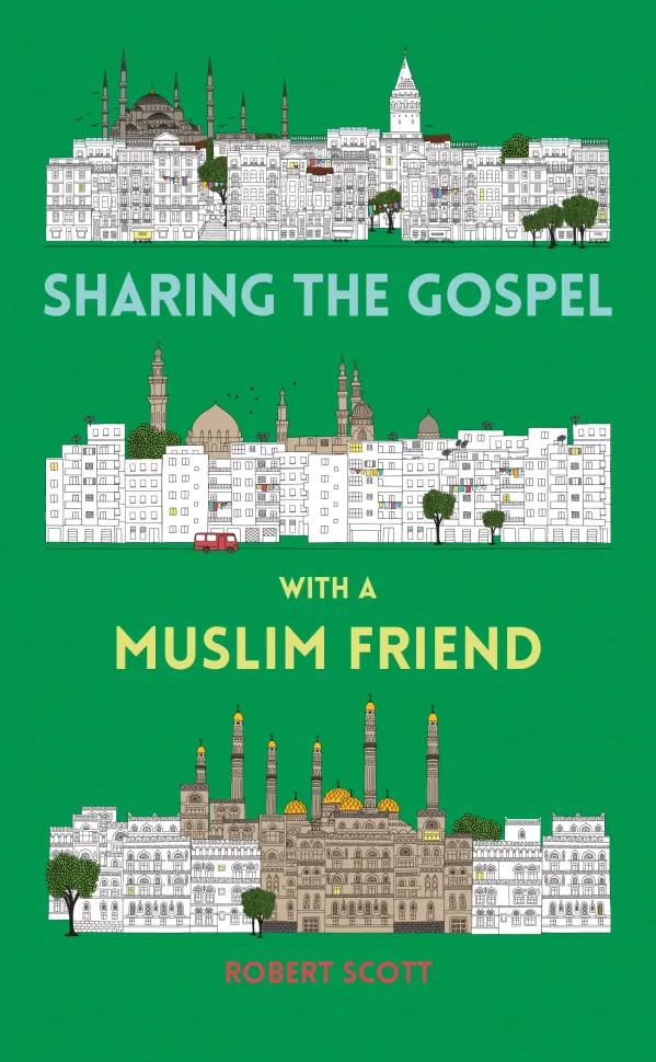 Sharing the Gospel with a Muslim Friend