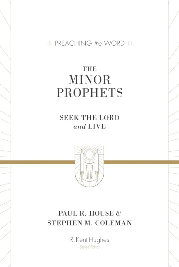 The Minor Prophets