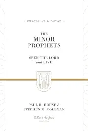 The Minor Prophets