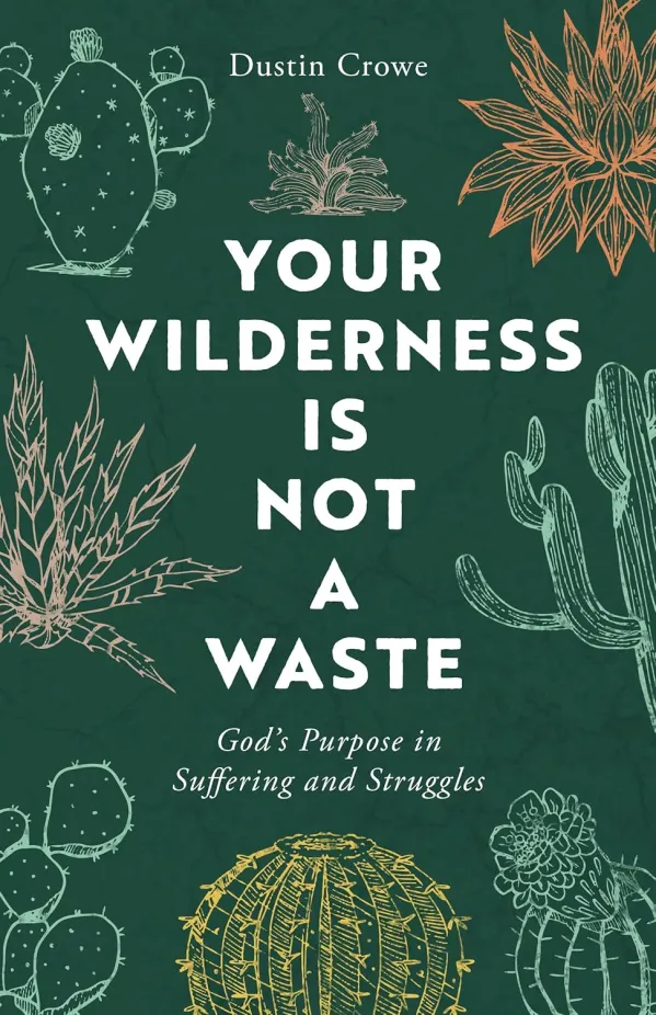Your Wilderness Is Not a Waste