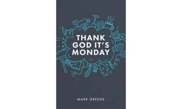 Thank God It's Monday