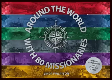 Around the World with 80 Missionaries
