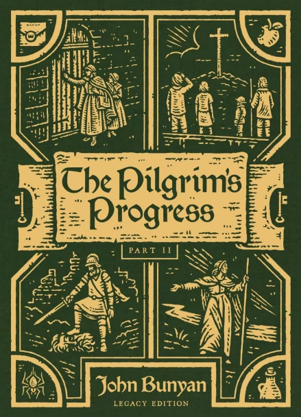 The Pilgrim's Progress, Part II (Christiana's Story)