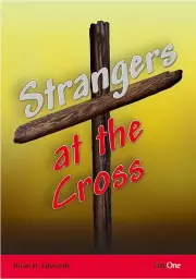 Strangers at the Cross