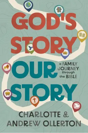 God’s Story, Our Story